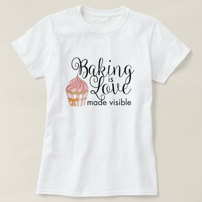 Bakningen görs synlig i kärlek t shirt (Design framsida)