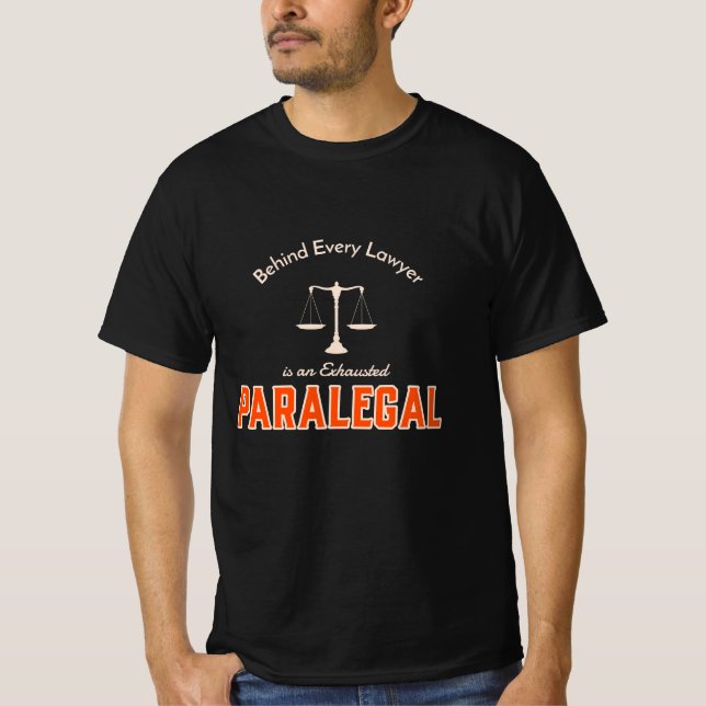 Bakom varje advokat finns en exhausted Paralegal T Shirt (Framsida)