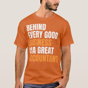 Bakom varje bra är en underbar revisor för t shirt