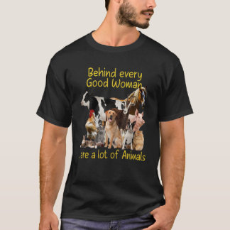 Bakom varje Bra är kvinnor en stor del av djurets T Shirt