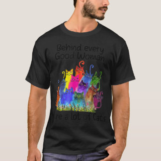 Bakom varje Bra är kvinnor många katter T Shirt