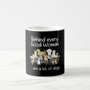 Bakom varje Bra finns ett kvinnligt kute Dam Hund Kaffemugg