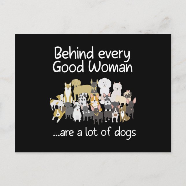 Bakom varje Bra finns ett kvinnligt kute Dam Hund  Vykort (Framsida)