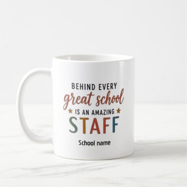 Bakom varje bra skola finns en fantastisk personal kaffemugg (Vänster)