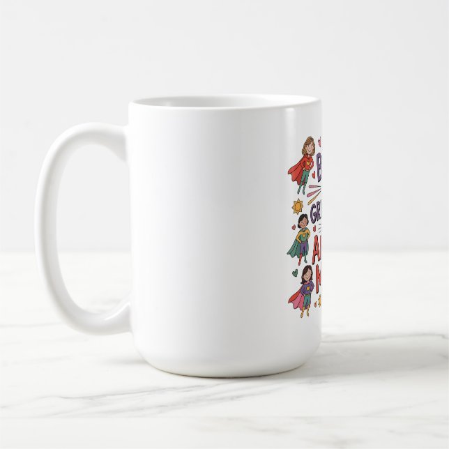 Bakom varje fantastiskt barn finns en fantastisk m kaffemugg (Vänster)