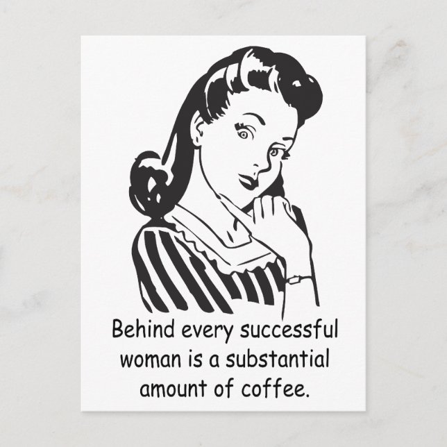 Bakom varje framgångsrik kvinna... vykort (Framsida)