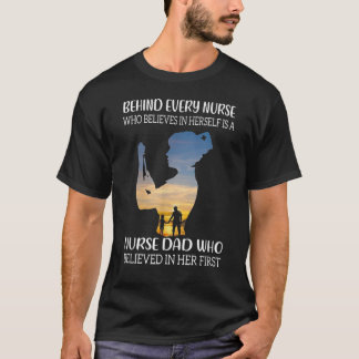 Bakom varje sjuksköterska finns en närhet Pappa-Fa T Shirt
