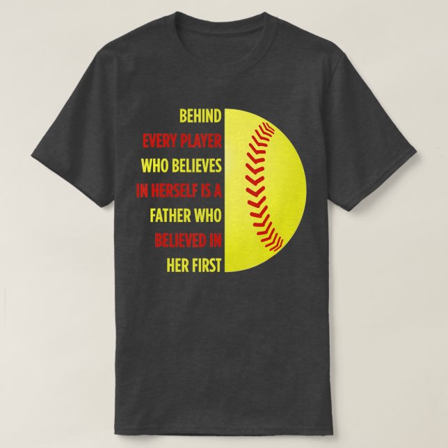 Bakom varje spelare finns en Far-softball Pappa Da T Shirt (Design framsida)