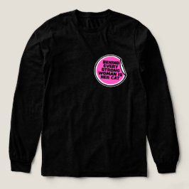 Bakom varje stark kvinna är hennes katt Roligt cit T Shirt