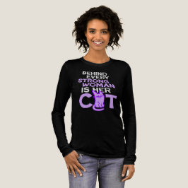 Bakom varje stark kvinna är hennes katt Roligt cit T Shirt