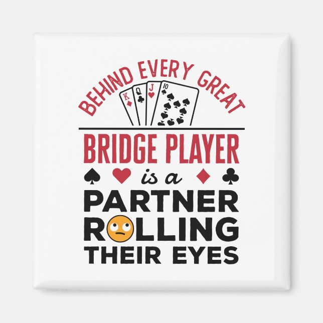 Bakom varje Underbar Bridge Player-ljuva Magnet (Framsidan)