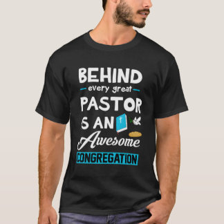 Bakom varje Underbar pastor finns en Fantastisk Co T Shirt