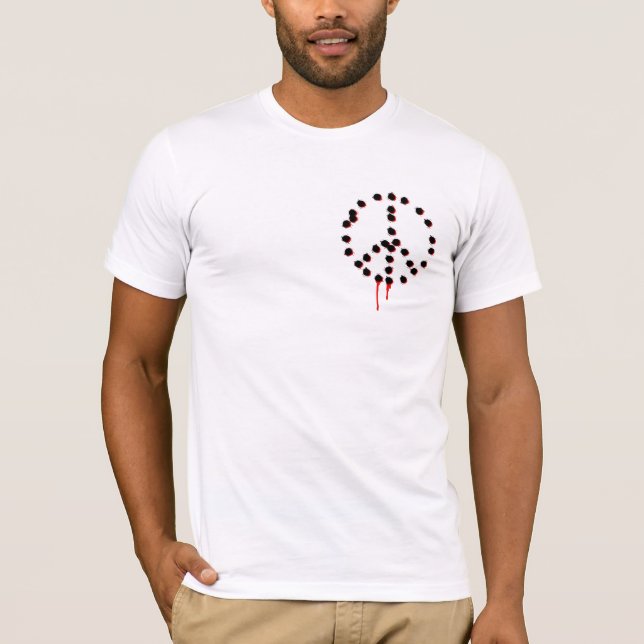 Baksida: Fred kan inte uppnås till och med våld… T Shirt (Framsida)