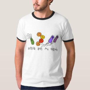 Bakterier är min vänner t shirt