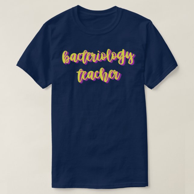 bakteriologisk lärare t shirt (Design framsida)