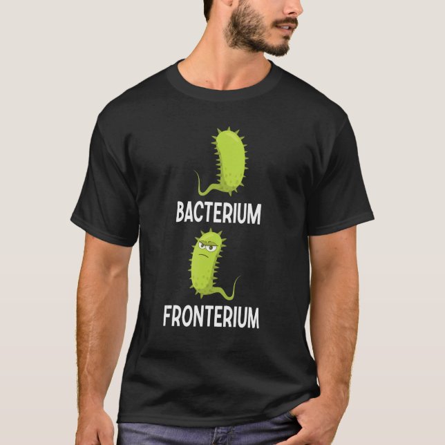 Bakterium Fronterium Bakteriologi 9 T Shirt (Framsida)