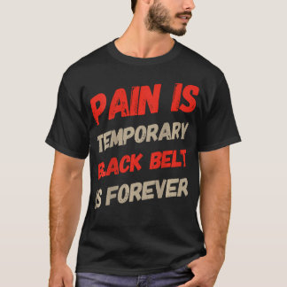 Baktryck Bjj Citat Smärta Är Tillfällig Svart Bält T Shirt