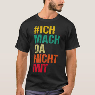 Baktryck Jag deltar inte i min åsikt T Shirt