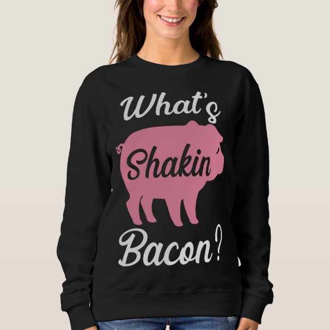Baktryck vad som skakar bacon t shirt (Framsida)