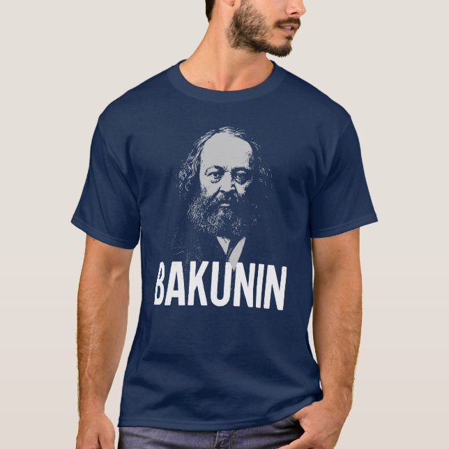 Bakunin Portrait Bold Typography T Shirt (Framsida)