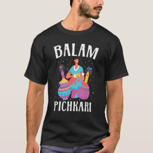 Balam Pichkari Hinduism Hindu Buddhist Holi Festiv T Shirt