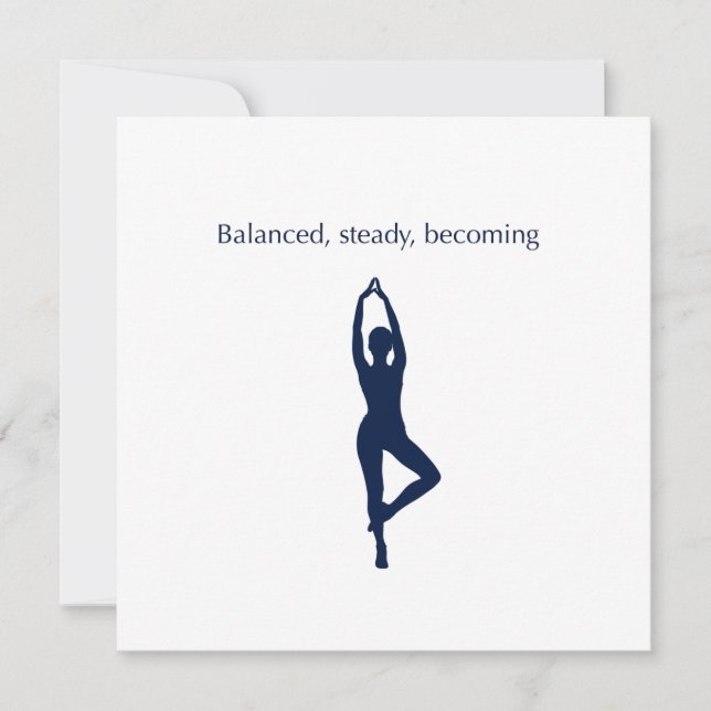 Balanced, Steady, Becoming Art Card Julkort (Framsida)