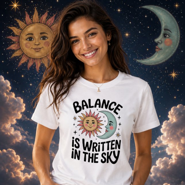 Balans Är Skriven I Himlen Celestial Sol Måne T Shirt (Skapare uppladdad)
