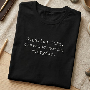 Balansera Livsmål Varje Dags Strul Design T Shirt