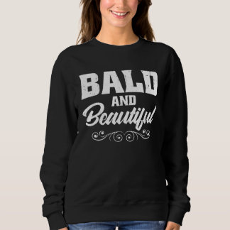 Bald And Beautiful T Shirt