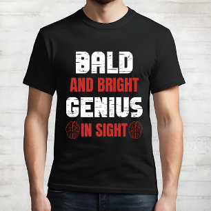 "Bald and Bright" Lusnyj Genius T-Shirt