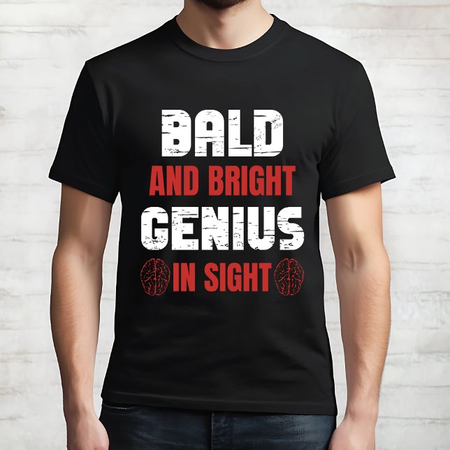 "Bald and Bright" Lusnyj Genius T-Shirt (Skapare uppladdad)