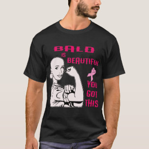 Bald är härlig dig fick denna © t shirt