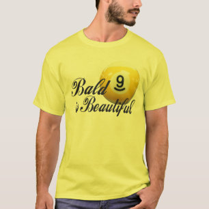 Bald är härlig tee shirt
