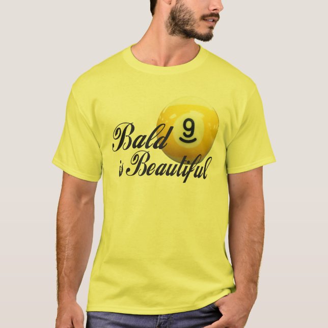 Bald är härlig tee shirt (Framsida)