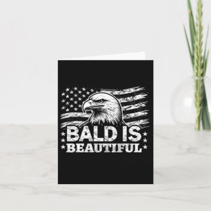 Bald är vacker - 4 juli Independence day B Kort