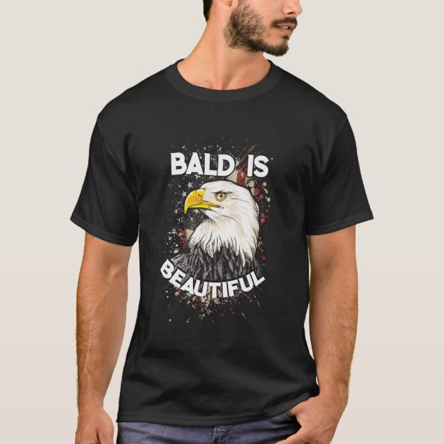 Bald är vackert i Örn Patriotic American T Shirt (Framsida)