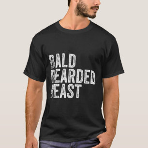 Bald Beared-Beast T Shirt