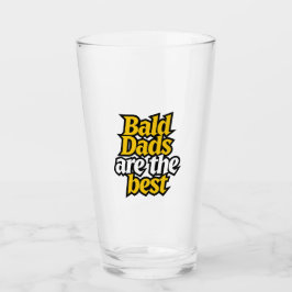 bald dads are the best glaskopp
