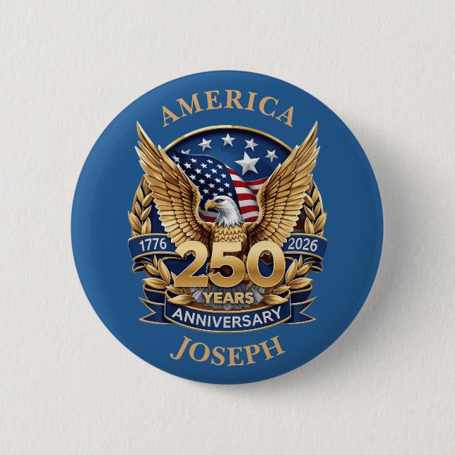 Bald Eagle Gold 250 Years Anniversary Custom Name  Knapp (Framsida)
