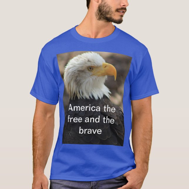 Bald Eagle  T-shirt  THE FREE AND THE BRAVE (Framsida)