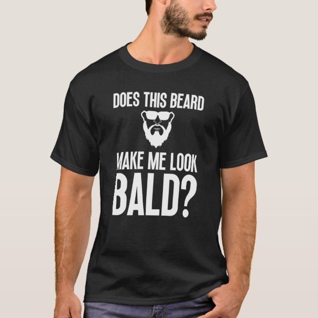 Bald Manar Beard Man Hair Loss Balding Pappa Baldi T Shirt (Framsida)