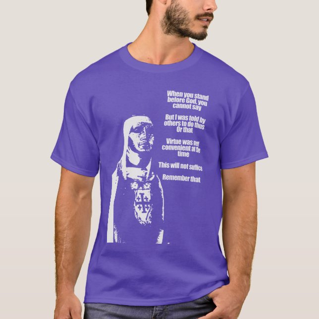 Baldwin IV of Jerusalem Quotes friends T Shirt (Framsida)