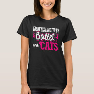 Balettdansare Dansflicka Ballerina Katt Lätt Dist T Shirt