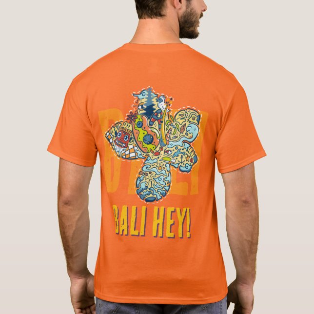 BALI HEY! T SHIRT (Baksida)