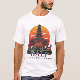 Bali: Landet med tusen tempel T Shirt