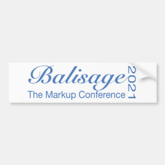 Balisage 2021 Bumper Sticker Bildekal