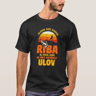 Balkan min fru är min bästa fångst, Serbien Kroati T Shirt