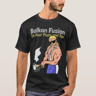 Balkanfusion T Shirt
