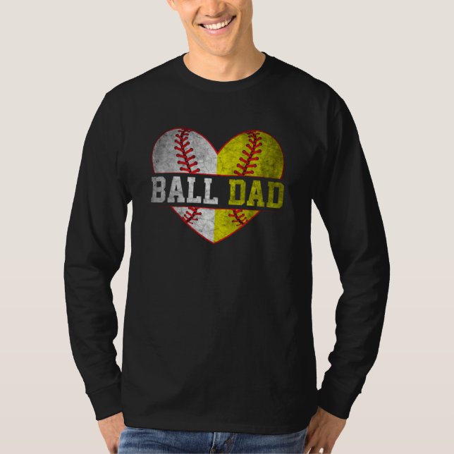 Ball Dad Softball Baseball For Men Father Day T Shirt (Framsida)