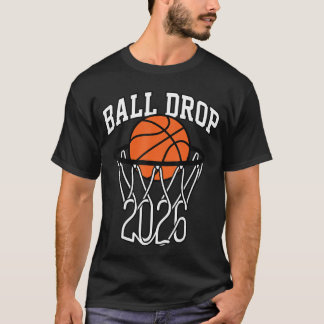 Ball Drop 2026 Basketball New Year boy T Shirt